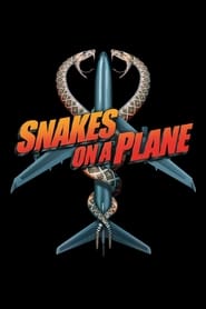 مار ها در هواپیما / Snakes on a Plane