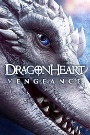 قلب اژدها : انتقام / Dragonheart: Vengeance